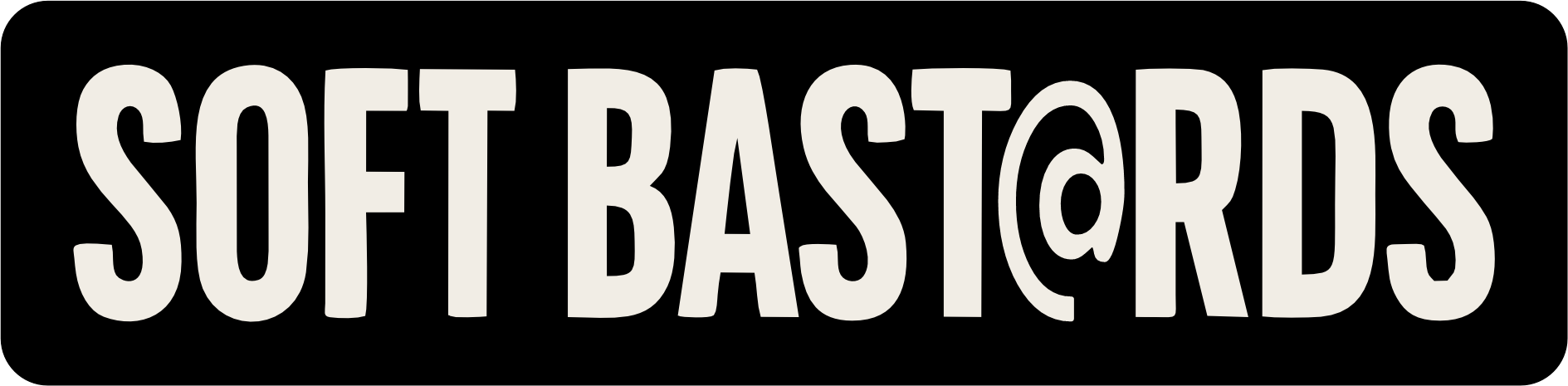 Soft Bastards